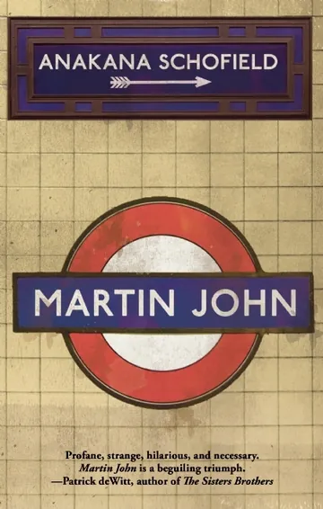 Martin John by Anakana Schofield, book cover