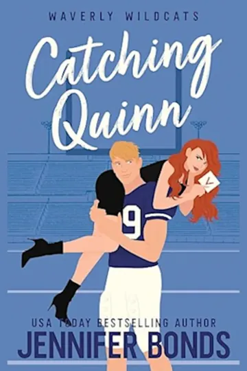 Catching Quinn by Jennifer Bonds, book cover