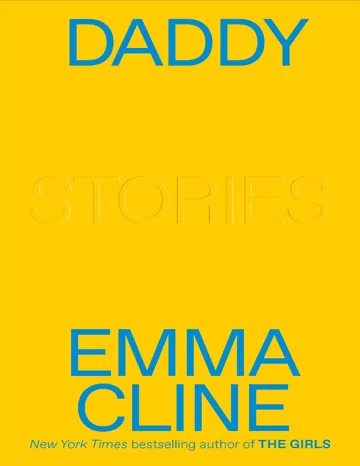 Daddy by Emma Cline, book cover