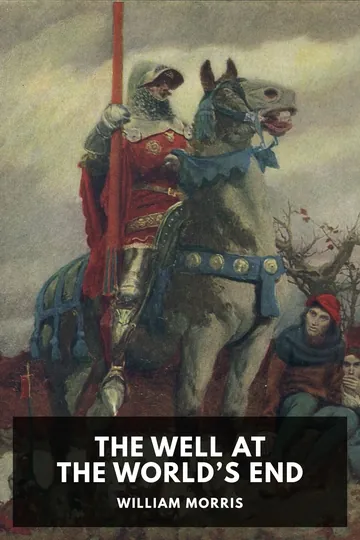The Well at the World's End by William Morris, book cover