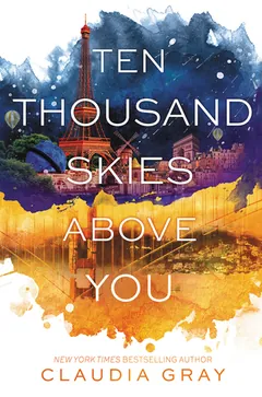 Ten Thousand Skies Above You by Claudia Gray, book cover