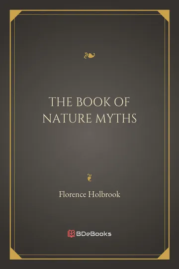 The Book of Nature Myths by Florence Holbrook, book cover