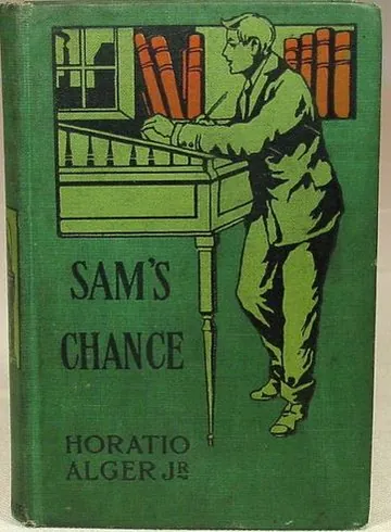 Sam's Chance and How He Improved It by Horatio Alger, book cover