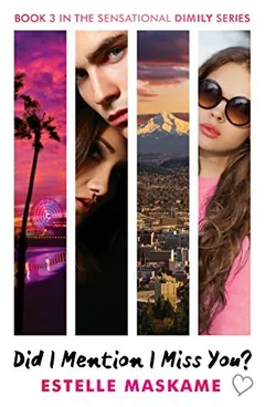 Did I Mention I Miss You? by Estelle Maskame, book cover