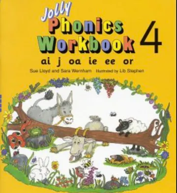 Jolly Phonics Activity Book 4ai, J, OA, Ie, Ee, or by Sue Lloyd, book cover