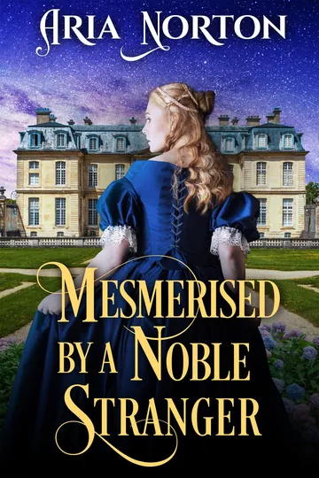 Mesmerised by a Noble Stranger by Aria Norton, book cover
