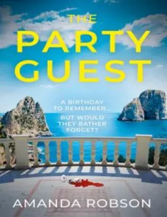 The Party Guest by Amanda Robson, book cover