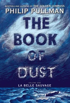 La Belle Sauvage by Philip Pullman, book cover