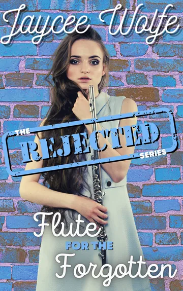 Flute for the Forgotten by Jaycee Wolfe, book cover