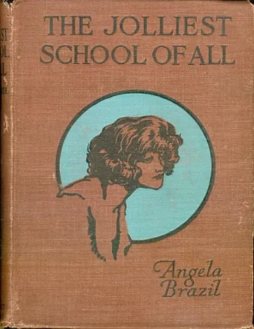 The Jolliest School of All by Angela Brazil, book cover