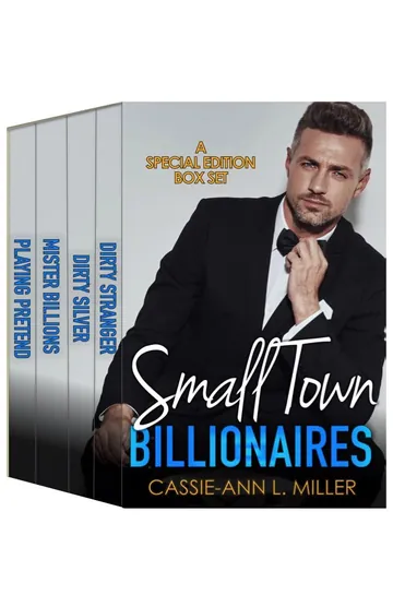 Small Town Billionaires by Cassie-Ann L. Miller, book cover