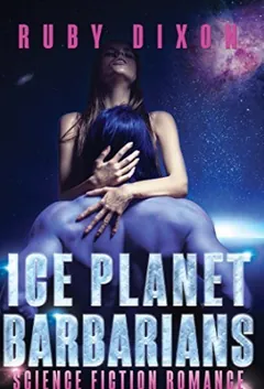 Ice Planet Barbarians by Ruby Dixon, book cover