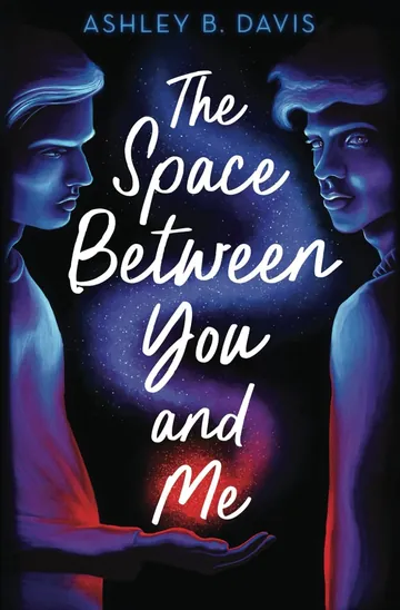The Space Between You and Me by Ashley B Davis, book cover