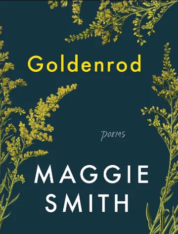 Goldenrod: Poems by Maggie Smith, book cover