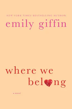 Where We Belong by Emily Giffin, book cover