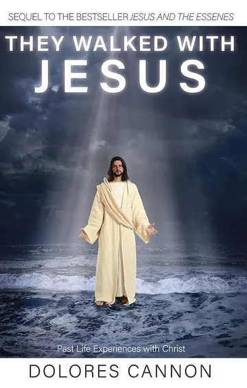 They Walked with Jesus by Dolores Cannon, book cover