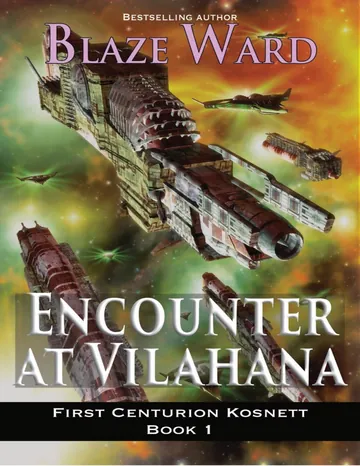 Encounter at Vilahana by Blaze Ward, book cover