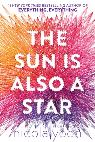 The Sun Is Also a Star by Nicola Yoon, book cover