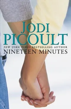 Nineteen Minutes by Jodi Picoult, book cover