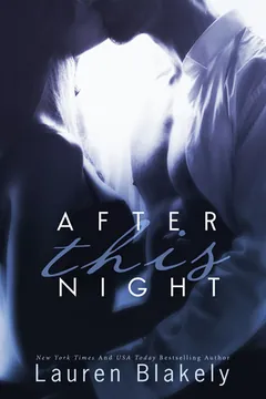 After This Night by Lauren Blakely, book cover
