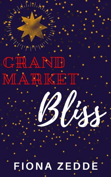 Grand Market Bliss by Fiona Zedde, book cover