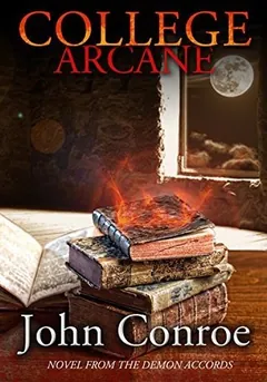 College Arcane by John Conroe, book cover