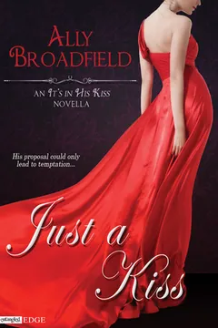 Just A Kiss by Ally Broadfield, book cover