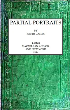 Partial Portraits - Henry James