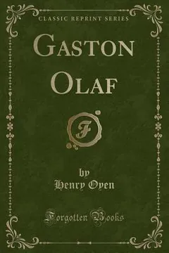 Gaston Olaf by Henry Oyen, book cover