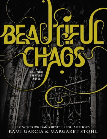 Beautiful Chaos by Kami Garcia, book cover
