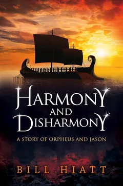 Harmony and Disharmony - Bill Hiatt