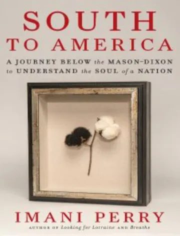 South to America by Imani Perry, book cover