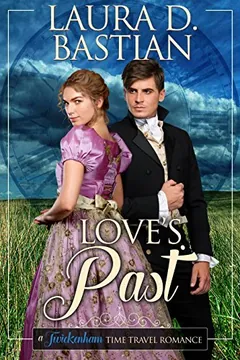 Love's Past by Laura D. Bastian, book cover