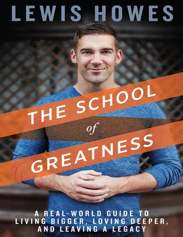 The School of Greatness by Lewis Howes, book cover