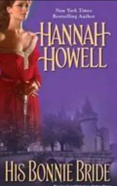 His Bonnie Bride by Hannah Howell, book cover