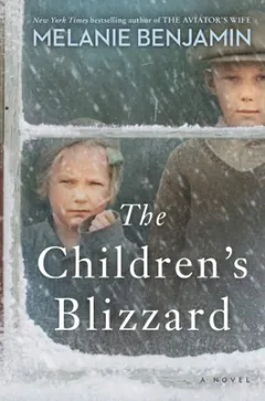The Children's Blizzard by Melanie Benjamin, book cover