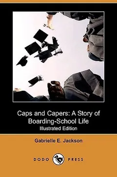 Caps and Capers by Gabrielle E Jackson, book cover