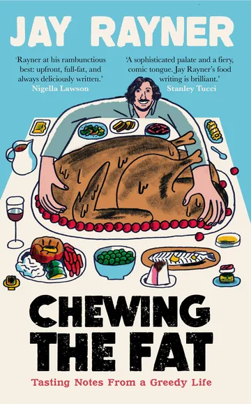 Chewing the Fat by Jay Rayner, book cover