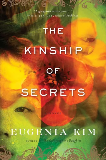 The Kinship Of Secrets by Eugenia Kim, book cover