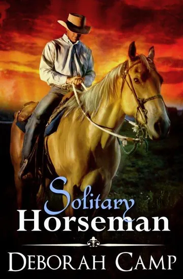 Solitary Horseman by Deborah Camp, book cover