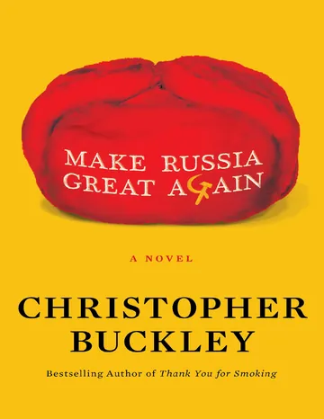 Make Russia Great Again by Christopher Buckley, book cover