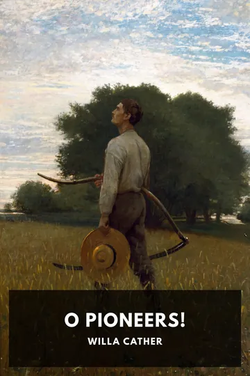 O Pioneers! by Willa Cather, book cover