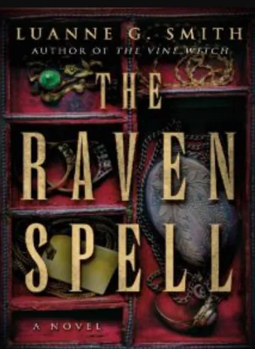 The Raven Spell by Luanne G. Smith, book cover