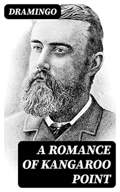 A Romance of Kangaroo Point by Dramingo, book cover