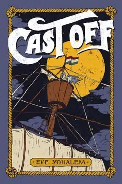 Cast Off by Eve Yohalem, book cover