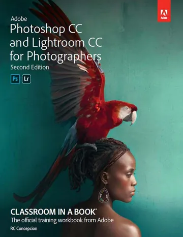 Adobe Lightroom CC and Photoshop CC for Photographers by Rafael Concepcion, book cover