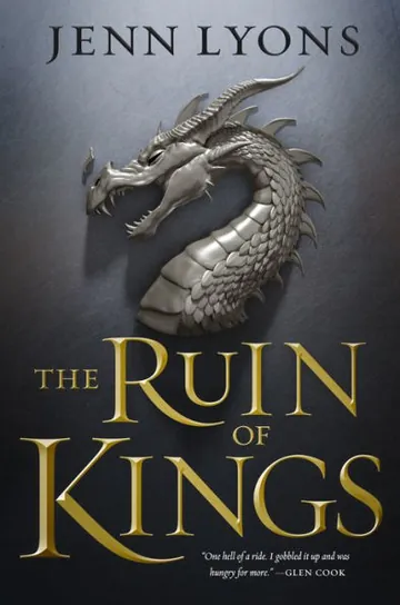 The Ruin of Kings by Jenn Lyons, book cover