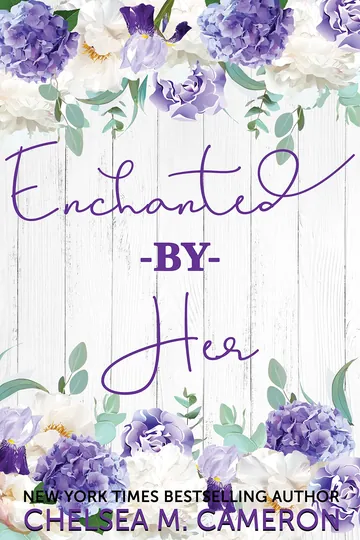 Enchanted by Her by Chelsea M. Cameron, book cover
