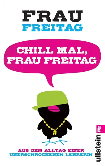 Chill mal, Frau Freitag by Frau Freitag, book cover