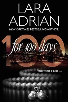 For 100 Days by Lara Adrian, book cover
